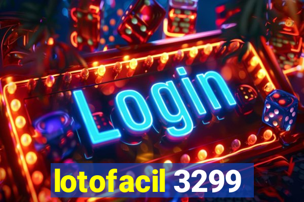 lotofacil 3299